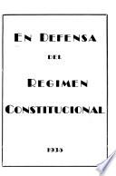 En defensa del regimen constitucional