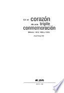 En el corazón de una triple conmemoración
