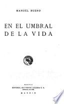 En el umbral de la vida