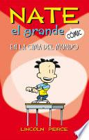 En la cima del mundo (Nate el Grande [Cómic] 1)