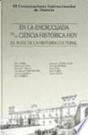 En la encrucijada de la ciencia histórica hoy