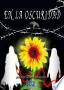 En la oscuridad