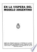 En la víspera del modelo argentino