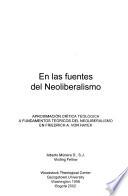 En las fuentes del neoliberalismo