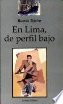 En Lima, de perfil bajo