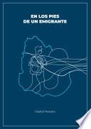 En los pies de un emigrante
