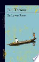 En Lower River