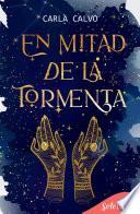 En mitad de la tormenta