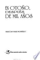 En otoño, después de mil años