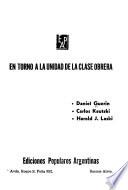 En torno a la unidad de la clase obrera
