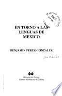 En torno a las lenguas de México