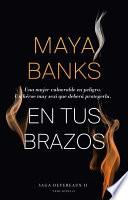 En Tus Brazos