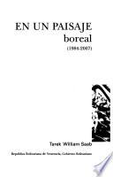 En un paisaje boreal (1984-2007)