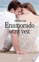 Enamorado otra vez