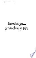 Encabuya -- y vuelve y tira