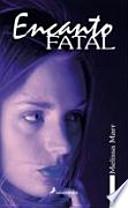 Encanto fatal