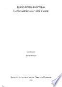 Enciclopedia electoral latinoamericana y del Caribe