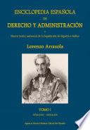 Enciclopedia española de Derecho y Administración