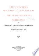 Enciclopedia heráldica y genealógica hispano-americana