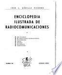 Enciclopedia ilustrada de radiocomunicaciones ...