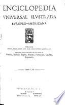 Enciclopedia universal ilustrada europeo-americana ...