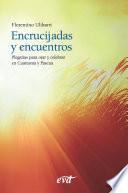 Encrucijadas y encuentros