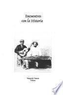 Encuentros con la historia