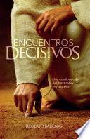 Encuentros decisivos