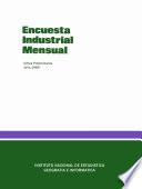 Encuesta industrial mensual 1985. Julio. Cifras preliminares