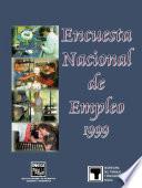 Encuesta Nacional de Empleo 1999