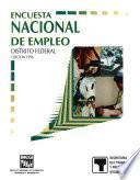 Encuesta Nacional de Empleo. Distrito Federal. 1996