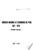 Encuesta nacional de fecundidad del Perú, 1977-1978