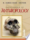 Encyclopedia of Anthropology