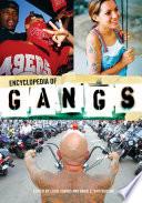 Encyclopedia of Gangs