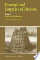 Encyclopedia of Language and Education
