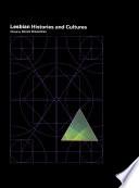 Encyclopedia of Lesbian Histories and Cultures