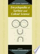 Encyclopedia of Surface and Colloid Science, 2004 Update Supplement