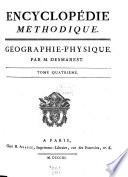 Encyclopédie Méthodique. Géographie-Physique
