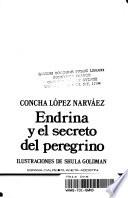 Endrina y el secreto del peregrino