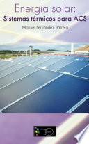 Energía solar: Sistemas Térmicos para ACS
