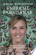 Enfermé para sanar