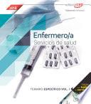 Enfermero/a. Servicios de salud. Temario Específico Vol. I.