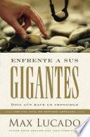 Enfrente a sus gigantes