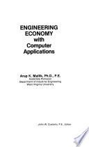 Engineering Economy with Computer Applications