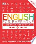 English for Everyone: Nivel 1: Inicial, Libro de Ejercicios