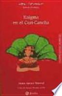 Enigma en el Curi-Cancha