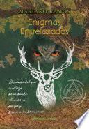 Enigmas entrelazados