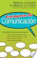 Enriquece tu Comunicacion/ Enhance your communication