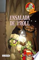 Ensalada de troll