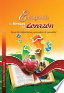 Ensayando las fiestas del corazón